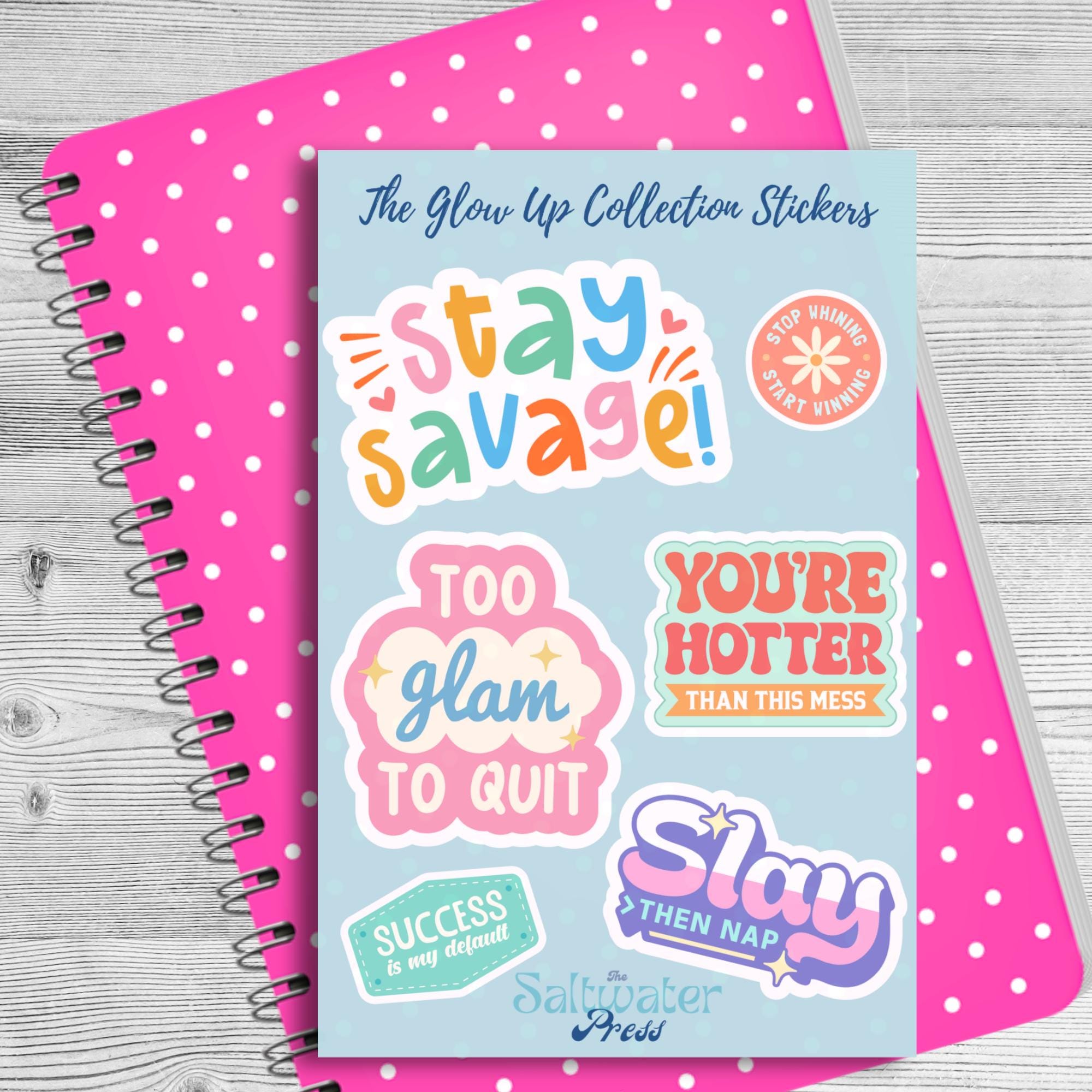 Glow Up Collection Sticker Sheet by The Saltwater Press